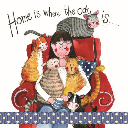 Home is Where the Cat Is Greetings Card, by Alex Clark
