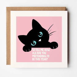 How Old? - Cat Birthday Card