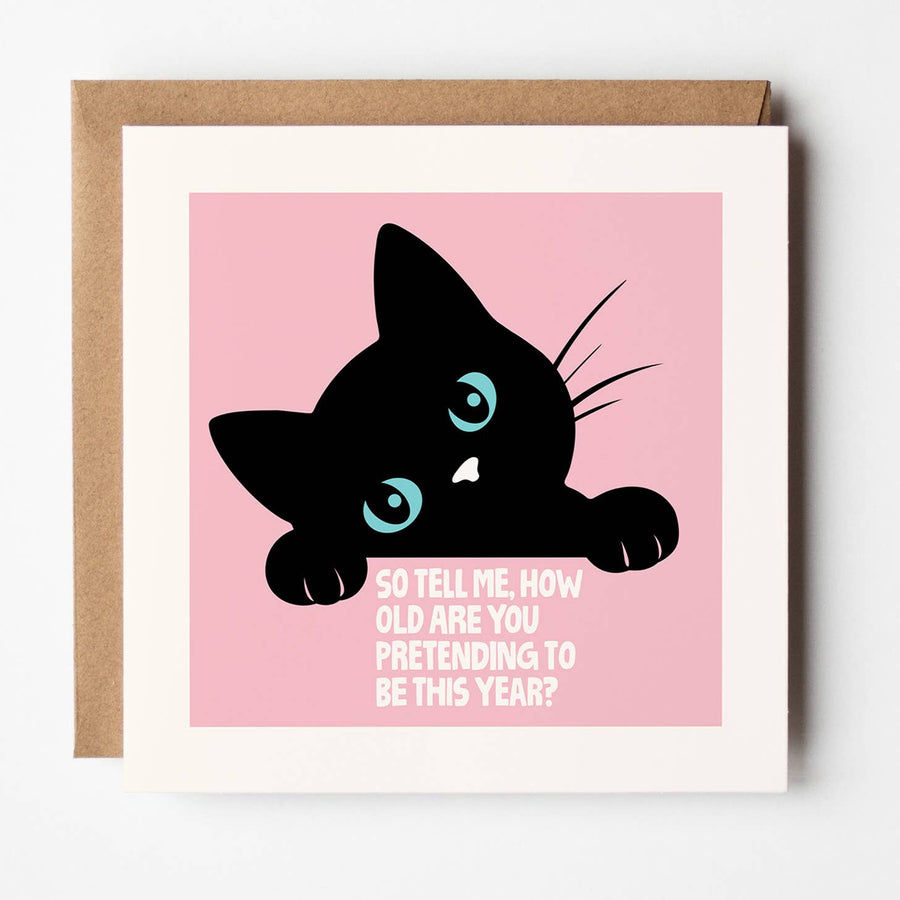 How Old? - Cat Birthday Card