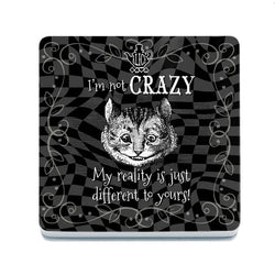 I'm not Crazy Cat Coaster Black