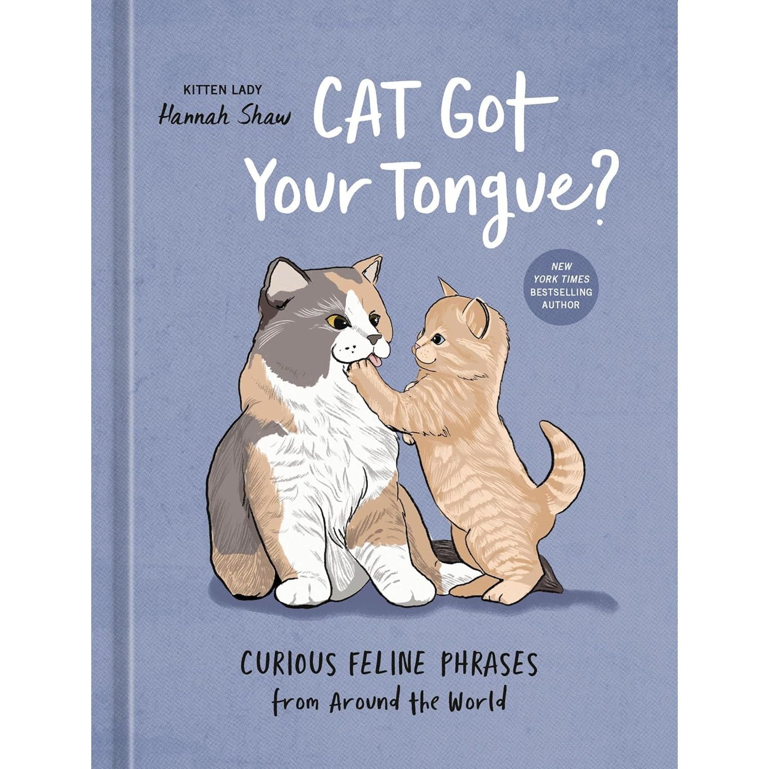 Cat Got Your Tongue?