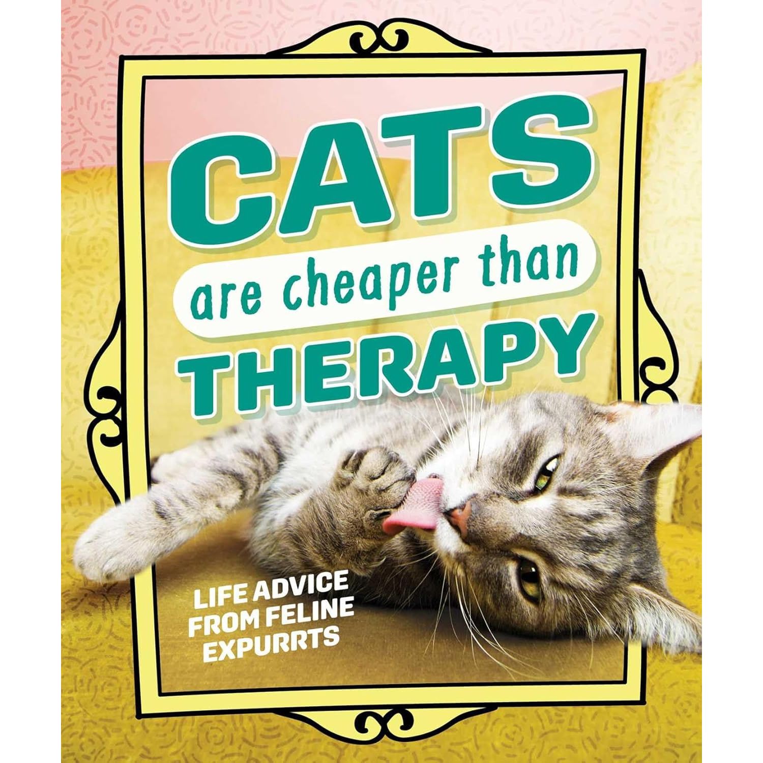 Cats are Cheaper than Therapy