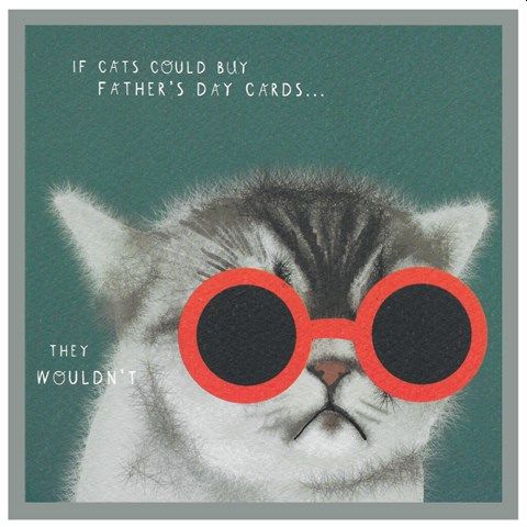 If Cats could buy Father's Day Cards