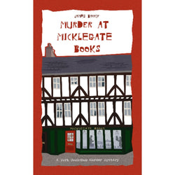 Murder at Micklegate Books