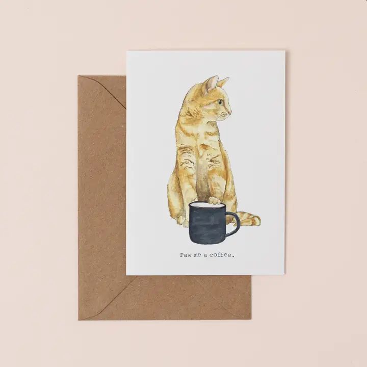 Paw me a Coffee Greetings Card