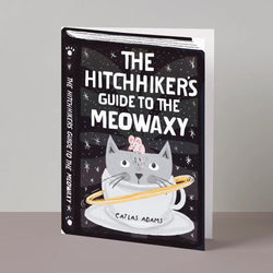 The Hitchhikers Guide to the Meowaxy Cat Book Card