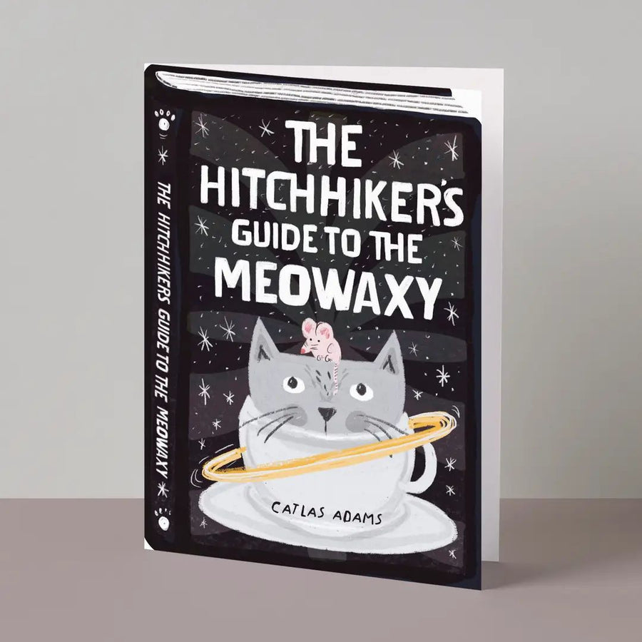 The Hitchhikers Guide to the Meowaxy Cat Book Card