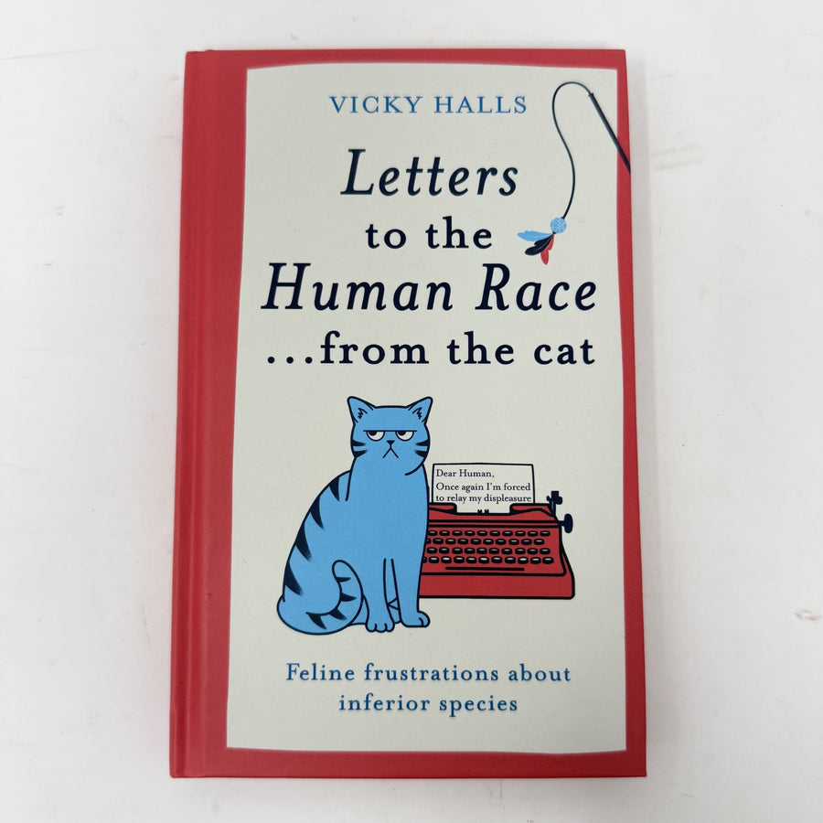 Front cover of the book 'Letters to the Human Race from the cat by Vicky Halls