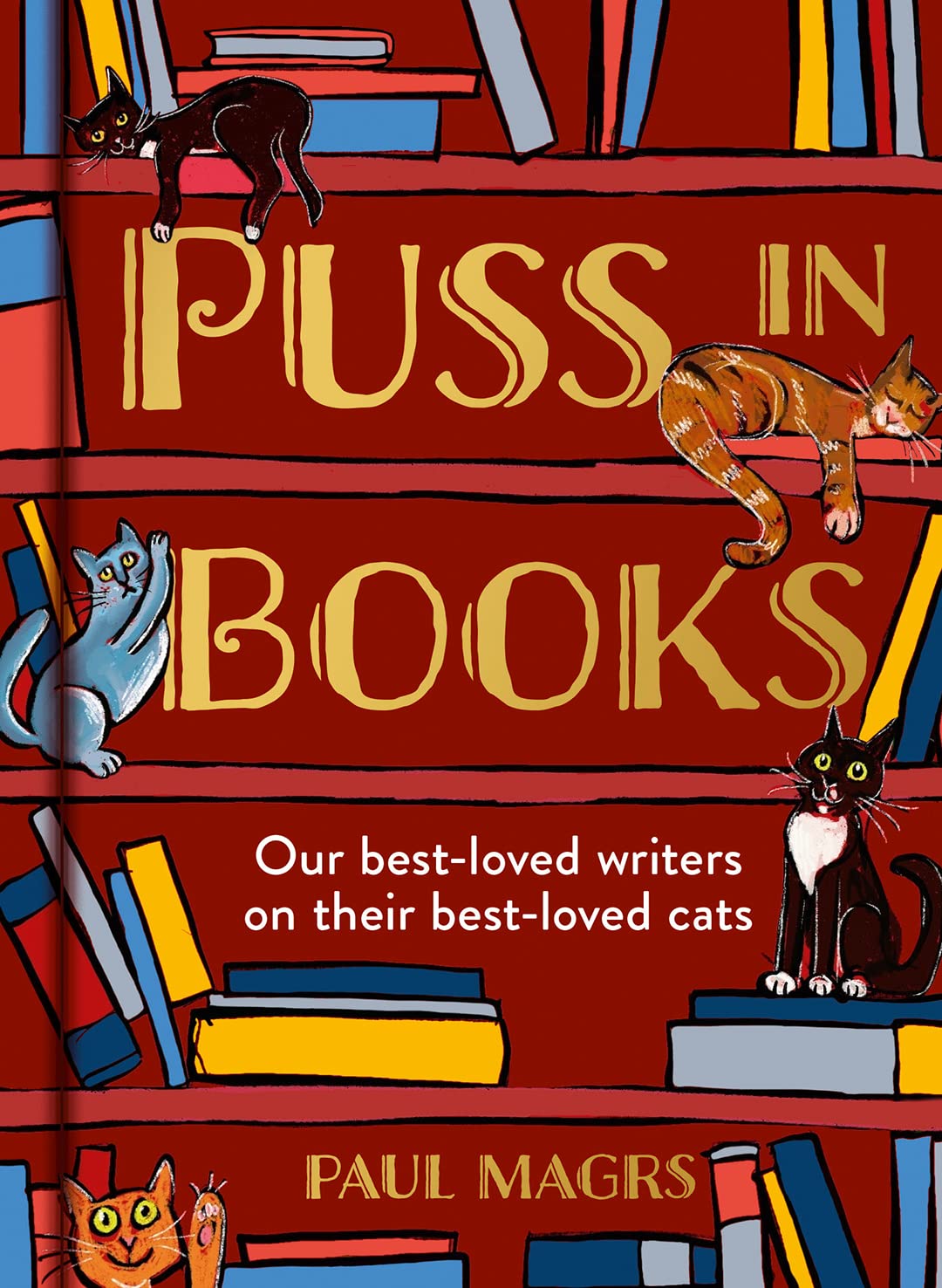 Puss in Books by Paul Magrs